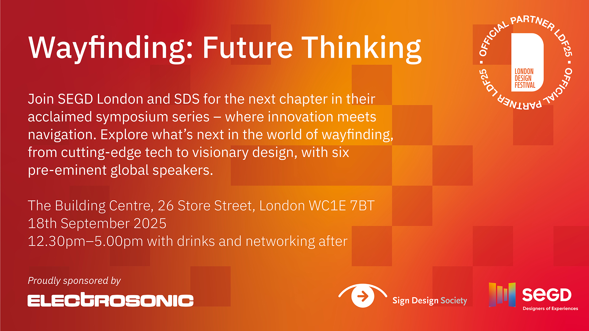 Overview of event content and logos of event organisers SDS and SEGD, and event sponsor Electrosonic overlaid on orange