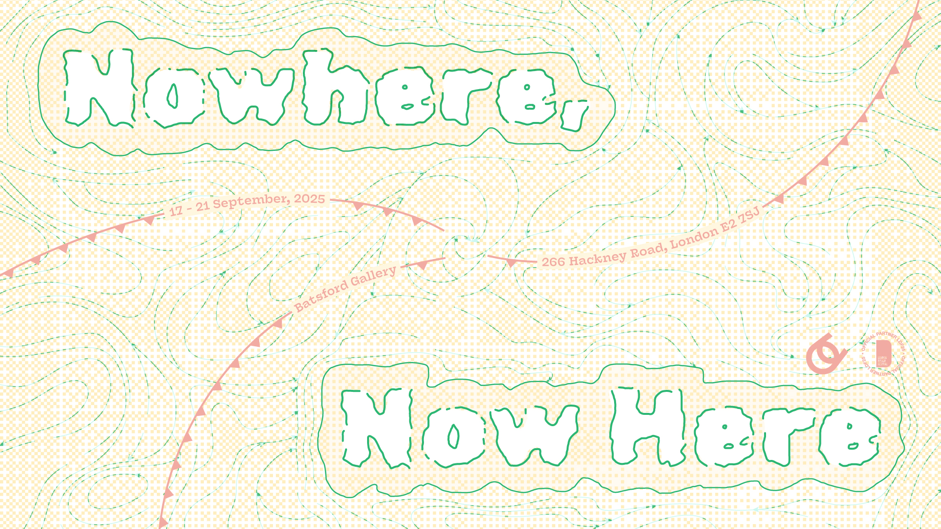 Poster for Unofficial Observatory's group exhibition Nowhere, Now Here